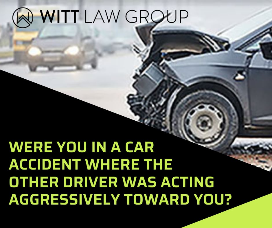 Were you in a car accident where the other driver was acting aggressively toward you? From Witt Law Group