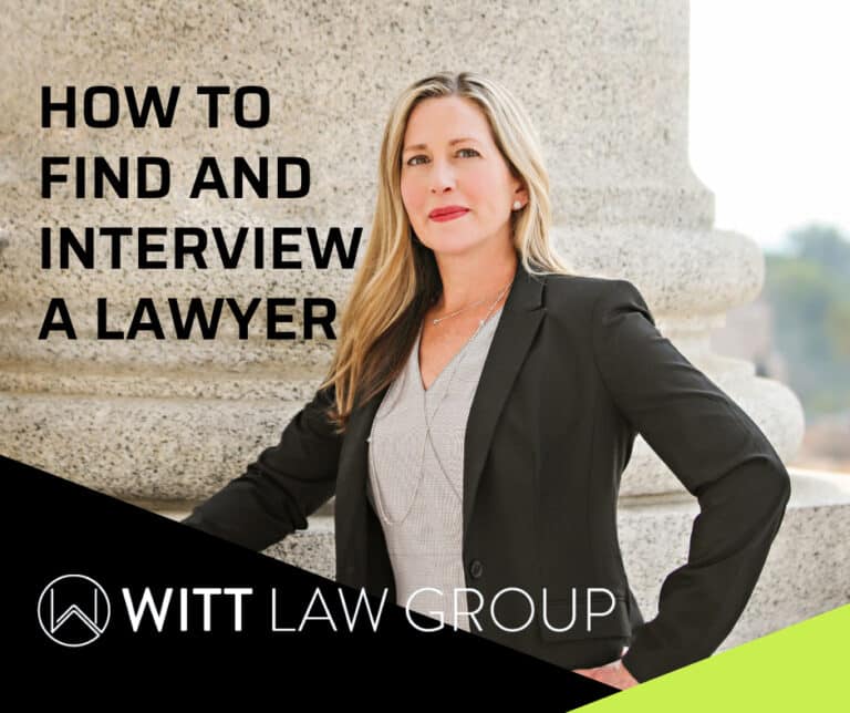 How to find and interview a lawyer, from Witt Law Group