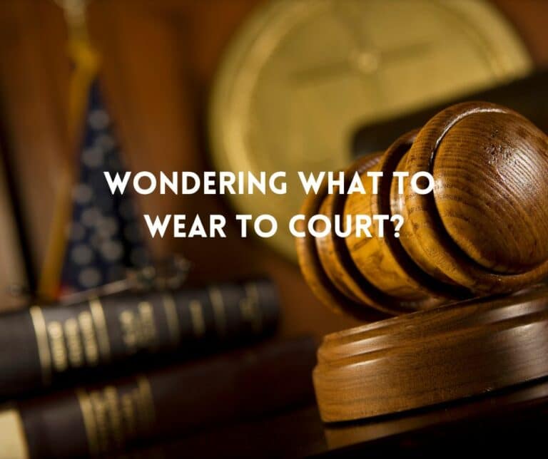 Wondering what to wear to court