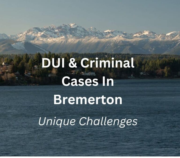 DUI and criminal cases in Bremerton have unique challenges. It is important to hire the best DUI and criminal defense attorney you can who is familiar with the local challenges with this court. If you do not have a an experienced local lawyer, you might be increasing your odds of a bad resolution in your case as well as picking up warrants after you resolve your case.