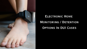 If you want to do your jail time at home through electronic home monitoring or home detention, you need to check with your private criminal defense attorney. First time DUI convictions do not always allow for EHM. Witt Law Group PS DUI Attorney Ryan Witt Attorney Jennifer Witt